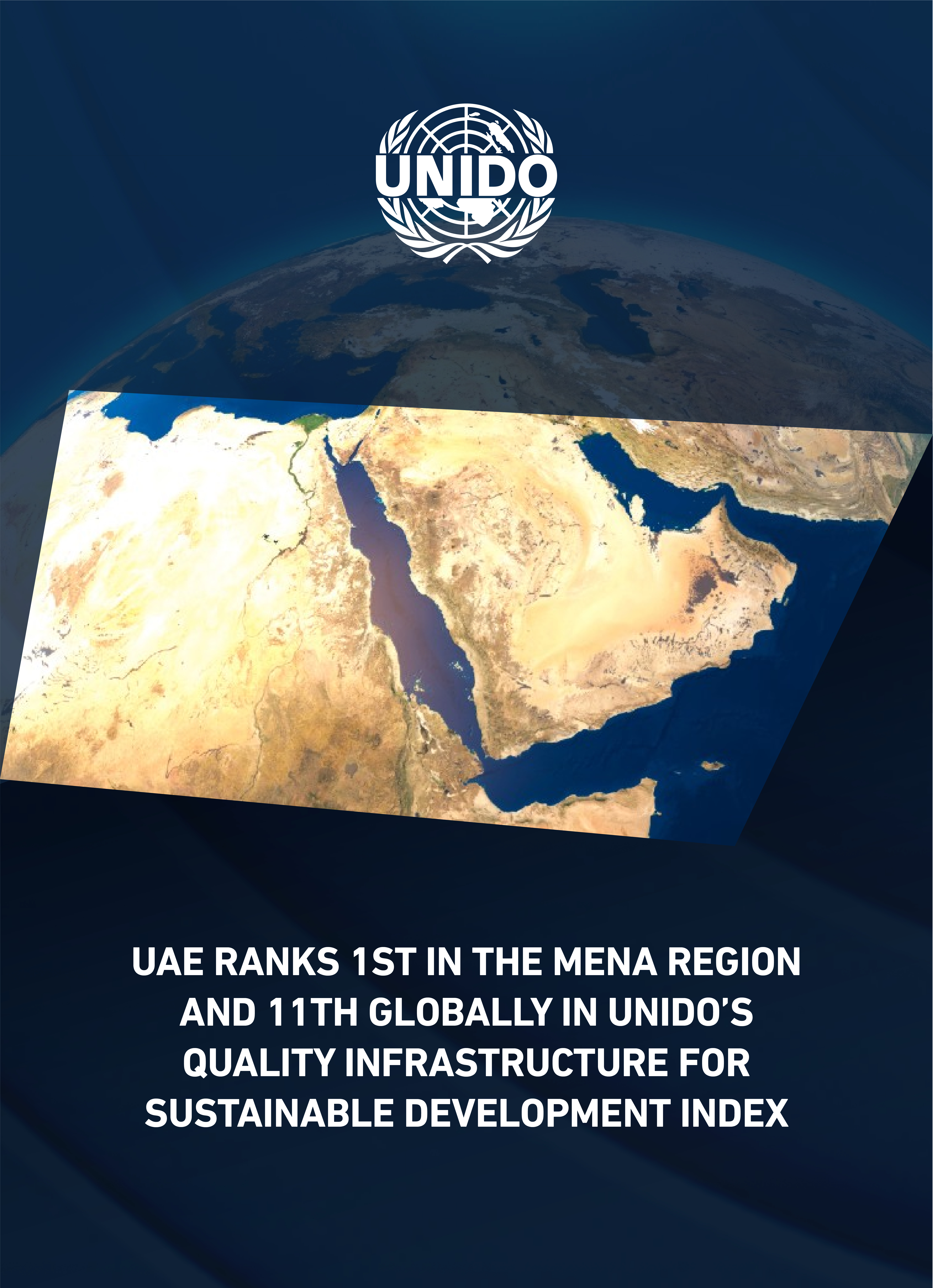 The UAE Ranks First in the MENA Region and 11th Globally in UNIDO’s Quality Infrastructure for Sustainable Development Index